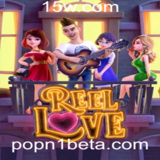 ReelLove: Descubra a Magia do Jogo e Como Jogar